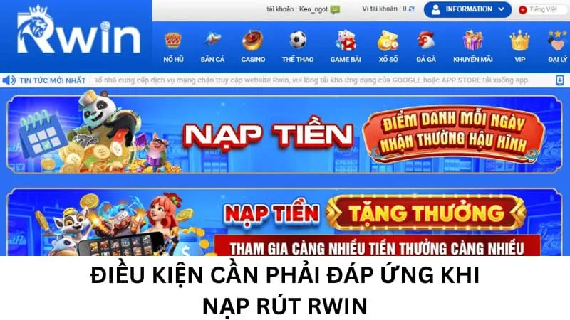 Điều kiện cần phải đáp ứng khi nạp rút Rwin