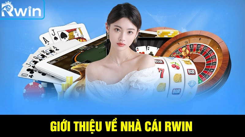 Giới thiệu chung về Rwin