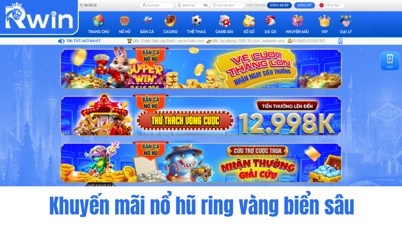 Khuyến mãi nổ hũ ring vàng biển sâu RWIN